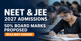 Class 12 Board Marks May Get 50 Percent Weightage in NEET and JEE Main Admissions